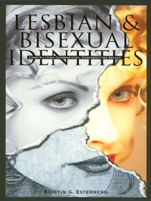 Title details for Lesbian & Bisexual Identities by Kristin Esterberg - Available